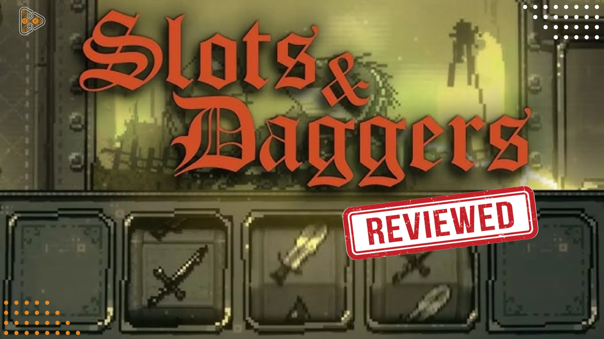 Portada de la reseña de "Slots and Daggers"